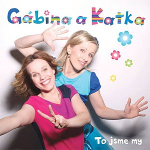 Gábina a Katka CD - To jsme my